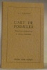 L’Art de formuler. Instructions pour prescrire et préparer les ordonnances.. GORDONOFF, Tonio (Dr).