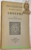 Adolphe. Edité par F.Baldensperger.. CONSTANT, Benjamin.