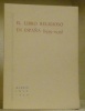 El libro religioso en Espana. 1939 - 1959.. 
