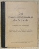 Der Bundesstrafprozess der Schweiz. Grundriss und Gesetzestext.. LIENHART, E.E.