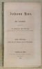 Johann Hus. Ein Lebensbild. 2 Hefte.. FRIEDRICH, Johann.