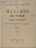 Marches du Nord. 3 illustrations de A. Schwarz. Collection Les Cahiers Romands, n° 8.. MAHERT, Rodo.