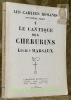 Le Cantique des Chérubins. Collection Les Cahiers Romands, deuxième série n° 1. MARSAUX, Lucien.