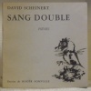 Sang double. Poèmes. Dessins de Roger Somville.. SCHEINERT, David.