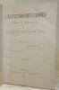 L’élection des curés par le peuple et l’exécution des lois de 1873.. 