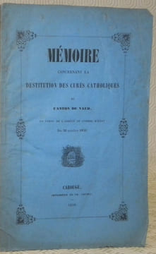 Mémoire concernant la destitution des curés catholiques du canton de Vaud en vertu de l’arrêté du Conseil d’Etat du 30 octobre 1850.. undefined