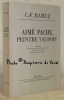 Aimé Pache, peintre vaudois. Précédé d’une préface de G.Guisan et suivi d’un essai de Fr.Desponds.. RAMUZ, C.-F.