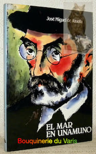 El mar en Unamuno. Prologo de Gregorio San Juan.