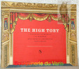 The high Toby. A play for the toy theatre.. ZINKEISEN, Doris. - ZINKEISEN, Doris.