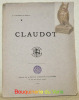 CLAUDOT. Extrait de la Revue Lorraine Illustrée.. Meixmoron de Dombasle, Ch. de.