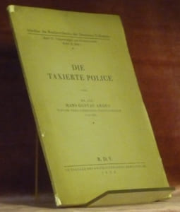 Die Taxierte Police. Schriften des Reichsverbandes der Deutschen Volkswirte.