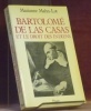 Bartolomé de las Casas et le droit des indiens.. MAHN-LOT, Marianne.
