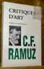 Critiques d’Art. Textes choisis et préparés par Doris Jakubec. Préface de Gérald Froidevaux.. RAMUZ, C.-F. - 