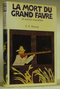 La mort du grand Favre et autres nouvelles. Préface de J. Chessex. Collection dirigée par Bertil Galland, n.° 21. Les illustrations, extraites de la Fête de l’Abbaye de Rougemont, sont des papiers découpés de Louis-David Saugy, Rougemont. Propriété du Musée du Vieux Pays d’En-Haut Château-d’Oex. Reproductions photographiques: Marcel Imsand.