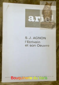 S.J. Agnon l’Ecrivain et son Oeuvre. Ariel Numéro 16.