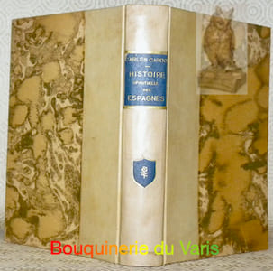 Histoire spirituelle des Espagnes. Etude historico-psychologique du peuple espagnol.