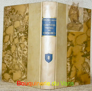 Histoire spirituelle des Espagnes. Etude historico-psychologique du peuple espagnol.. CARDO, Carles.