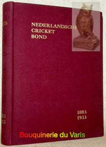 GEDENBOEK 1883 - 30 september - 1933.Uitgegeven ter gelegenheid van het vijftigjarig Bestaan van den Nederlandschen Cricket Bond.