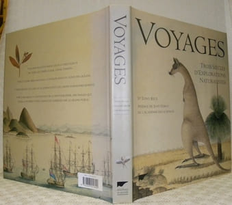 Voyages. Trois siècles d’explorations naturalistes. Préface de Jean Dorst.