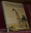 Voyages. Trois siècles d’explorations naturalistes. Préface de Jean Dorst.. RICE, Tony.