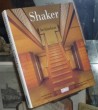 Shaker-Architektur.Herausgegeben und gestaltet von David Larkin.. ROCHELEAU, Paul.  SPRIGG, June. LARKIN, David.