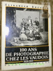 100 ans de Photographie chez les Vaudois, 1839-1939. Préface de Bertil Galland.. BREGUET, Elisabeth.