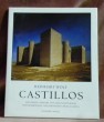 Castillos. Mit einem Vorwort von Cees Nooteboom und einem Essay von Fernando Chueca Goitia.. WOLF, Reinhart.