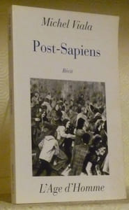 Post-Sapiens. Récit.