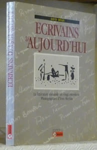 Ecrivains d’aujourd’hui. La littérature romande en vingt entretiens. Photographies d’Yves Meylan. Collection Tel fut ce siècle.