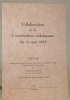 L’élaboration de la Constitution valaisanne du 12 mai 1815. Thèse.. GAUYE, Oscar.