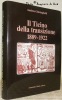 Il Ticino della transizione 1889-1922.. GHIRINGHELLI, Andrea.