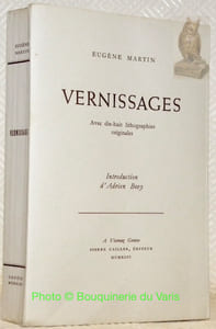 Vernissages. Introduction d’Adrien Bovy.  Illustré de 18 lithographies originales de Gimmi, Guinand, Barth, Barraud, Lauterburg, Domenjoz, etc.