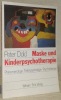 Maske und Kinderpsychotherapie. Phänomenologie. Tiefenpsychologie. Psychotherapie.. DOLD, Peter.