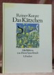 Das Kätzchen. Mit Bildern von Horst Sauerbruch.. Kunze, Reiner. - Sauerbruch, Horst.