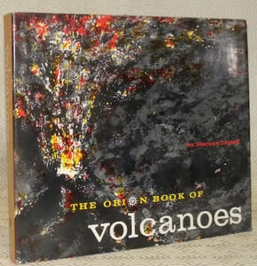 The orion book of the volcanoes.