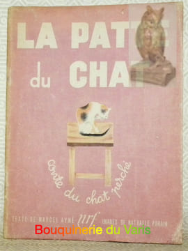 La patte du chat. Conte du chat perché. Image de Nathalie Parrain.. AYME, Marcel.