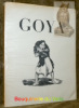 Dessins de Goya au Musée du Prado. Texte d’André Malraux.. MALRAUX, André.