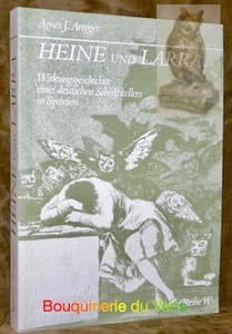 Heine und Larra. Wirkungsgeschichte eines deutschen Schriftstellers in Spanien.