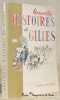 Nouvelles histoires de Gilles.. GILLES, Jean Villard.