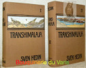 Transhimalaja. Entdeckungen und Abenteuer in Tibet. 2 Bände.Mit 397 Abbildungen nach photographischen Aufnahmen, Aquarellen und Zeichnungen des ...