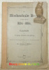 Die Hochschule Bern in den Jahren 1834-1884. Festschrift zur fünfzigsten Jahresfeier ihrer Stiftung.. MÜLLER, Eduard.