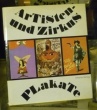 Artisten- und Zirkus Plakate.. MARKSCHIESS VAN TRIX, J.   NOVAK, Bernhard.