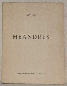 Méandres.. ALVILLE.