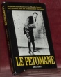 Le Petomane 1857-1945.. NOHAIN, Jean.  CARADEC, François.