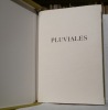 Pluviales. Six gaufrages originaux de Jean-Pierre Coutaz. Texte préface de P. Bruchez.. DULAC, Laurent.