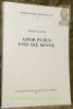 Amor Purus und die Minne. Germanistica Friburgensia 1.. TAIANA, Franz.