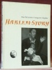 Harlem-Story. The Sweet Flypaper of Live. Die süsse Leim des Lebens.. Decarava, Roy. - Hughes, Langston.