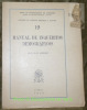 Manual de Inquéritos demograficos. Junta de Investigaçoes do Ultramar. Centro de Estudos Politicos e Sociais. Estudos de Ciencias Politicas e Sociais. ...