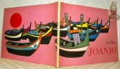 Joanjo. A Portuguese Tale story and pictures by Jan Balet.. BALET, Jan.