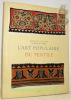 L’art populaire du textile dans les Pays de Bohême.. VACLAVIK, A. – OREL, J.